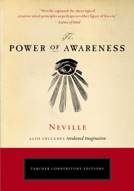 Neville The Power of Awareness inc. Awakened Imagination