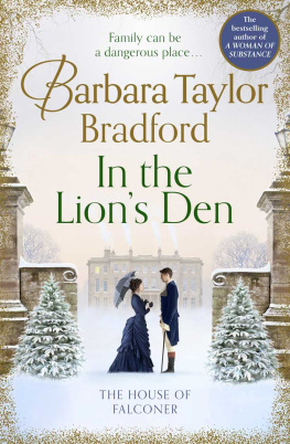 Barbara Taylor Bradford In the Lion’s Den: A tale of romance and rivalry