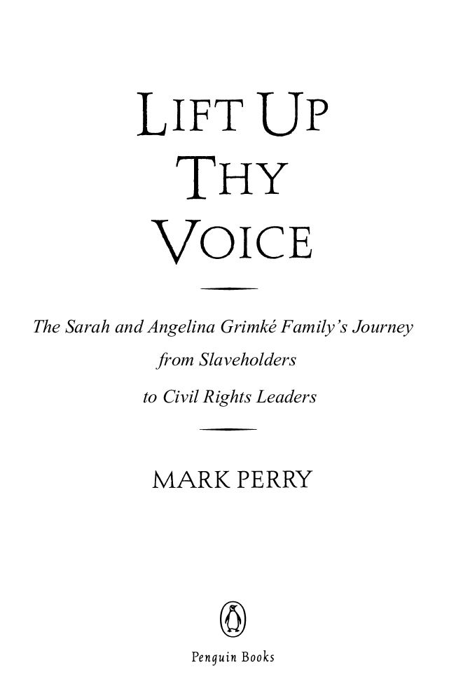 Acclaim for Lift Up Thy Voice In Lift Up Thy Voice Mark Perry has provided a - photo 1