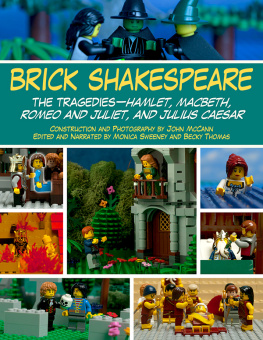 Grimm Brothers Brick Shakespeare: the Tragedies-Hamlet, Macbeth, Romeo and Juliet, and Julius Caesar