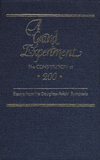 title A Grand Experiment The Constitution At 200 Essays From the - photo 1