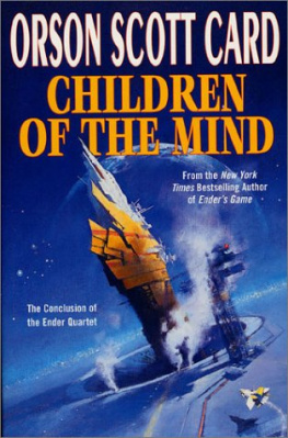 Orson Scott Card - Children of the Mind (Ender, Book 4)