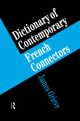 Grieve Dictionary of contemporary French connectors