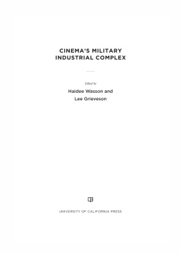 Grieveson Lee - Cinemas Military Industrial Complex