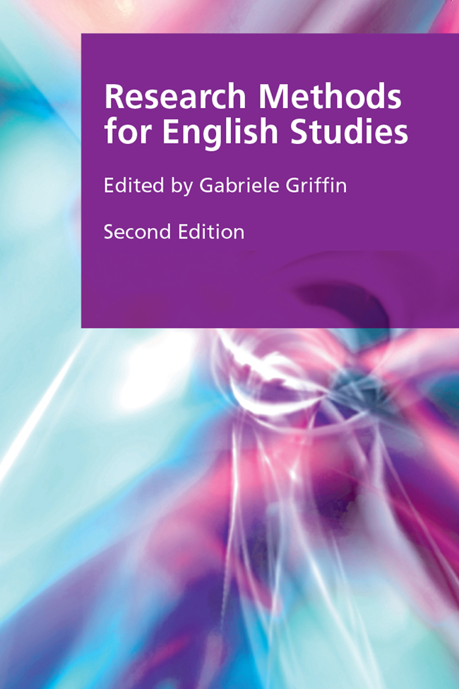 Research Methods for English Studies RESEARCH METHODS FOR THE ARTS AND - photo 1