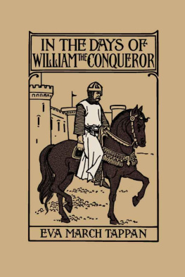 Eva March Tappan - In the Days of William the Conqueror