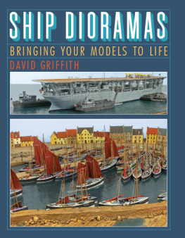 Griffith - Ship Dioramas: Bringing your models to life