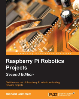 Grimmett - Raspberry Pi Robotics Projects