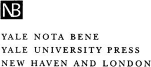 First published as a Yale Nota Bene book in 2000 Copyright 1979 by Yale - photo 1