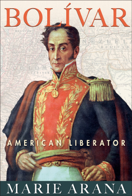 Arana Marie Bolívar: American liberator