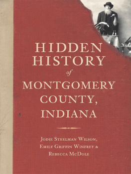 Griffin Emily - Hidden History of Montgomery County, Indiana