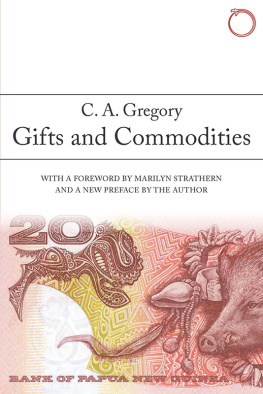 Gregory C. A. - Gifts and Commodities
