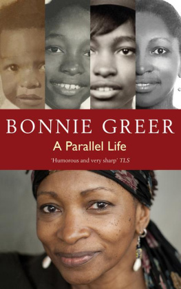 Greer A Parallel Life