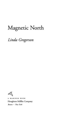 Gregerson Magnetic North