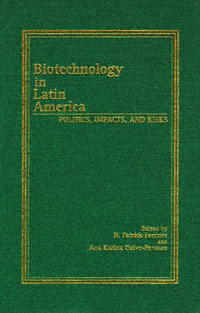 title Biotechnology in Latin America Politics Impacts and Risks Latin - photo 1