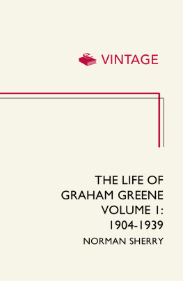 Greene Graham - The Life of Graham Greene, Volume 1: 1904-1939