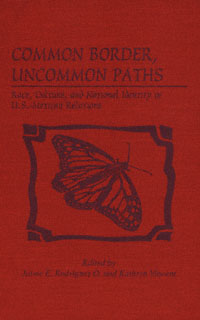 title Common Border Uncommon Paths Race Culture and National Identity - photo 1