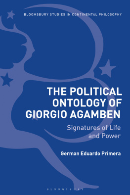 German Eduardo Primera The Political Ontology of Giorgio Agamben Signatures of Life and Power