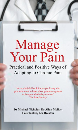 Beeston Lee - Manage your pain: practical and positive ways of adapting to chronicpain