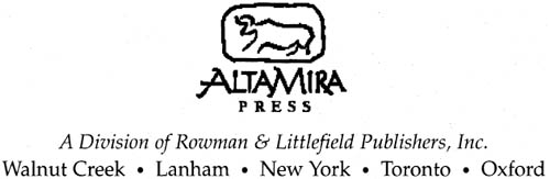 ALTAMIRA PRESS A division of Rowman Littlefield Publishers Inc 1630 North - photo 1