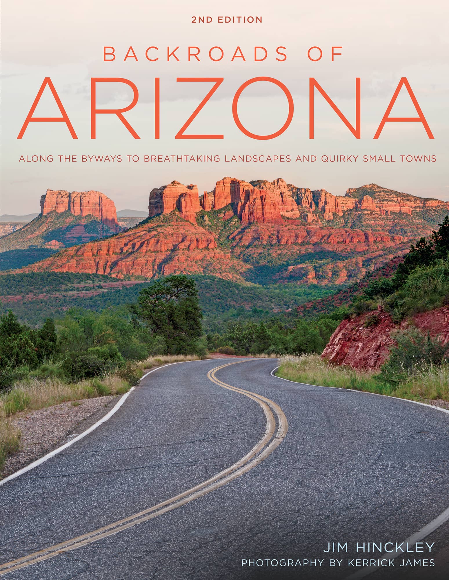 2ND EDITION BACKROADS OF ARIZONA ALONG THE BYWAYS TO BREATHTAKING LANDSCAPES - photo 1