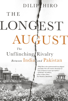 Hiro - The longest August: the unflinching rivalry between India and Pakistan