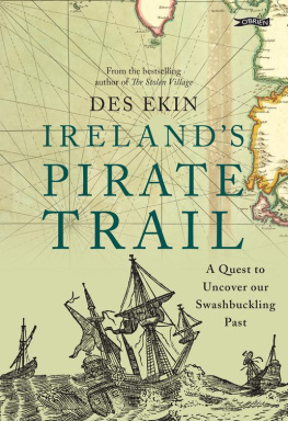 Des Ekin Irelands Pirate Trail