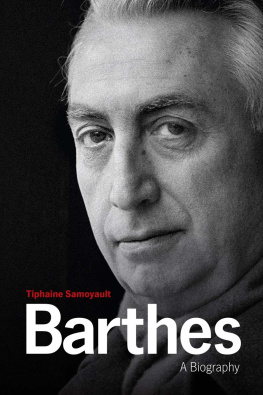 Barthes Roland - Barthes: a biography