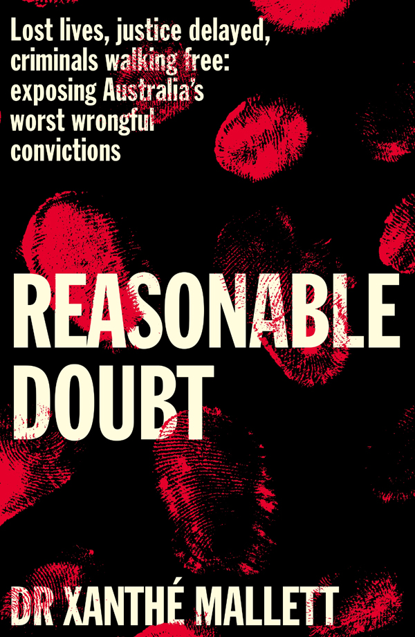 About Reasonable Doubt The good bad and downright rotten parts of - photo 1