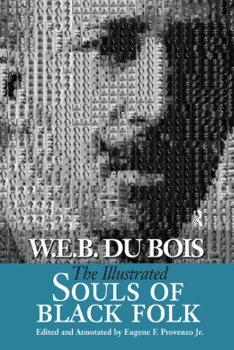 Du Bois - The Illustrated Souls of Black Folk