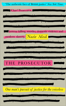 Nazir Afzal - The Prosecutor: One Man’s Pursuit of Justice for the Voiceless