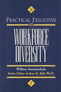 title The Practical Executive and Workforce Diversity author - photo 1