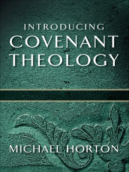 Horton - God of Promise: Introducing Covenant Theology