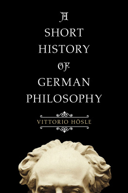 Hösle Vittorio A Short History of German Philosophy