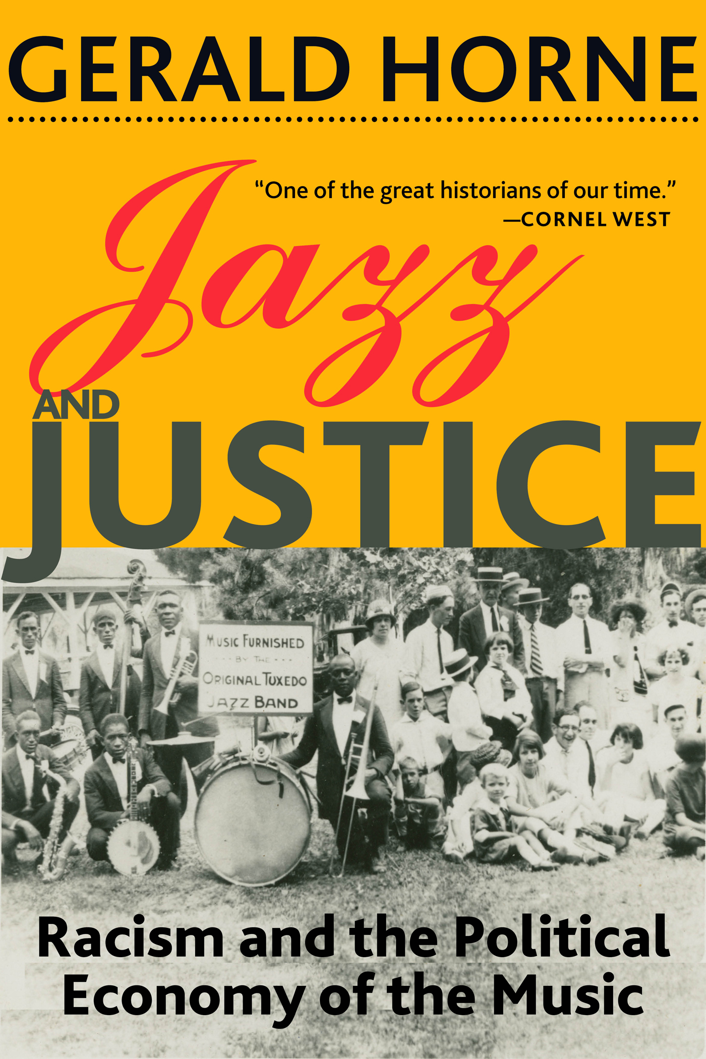 JAZZ AND JUSTICE Jazz and JUSTICE Racism and the Political Economy - photo 1