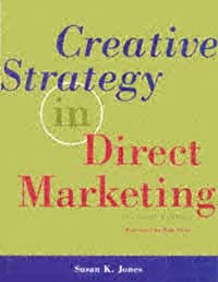 Creative Strategy in Direct Marketing Second Edition Susan K Jones - photo 1