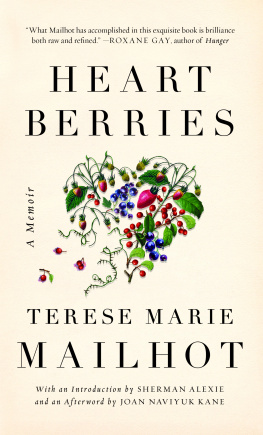 Alexie Sherman - Heart berries a memoir
