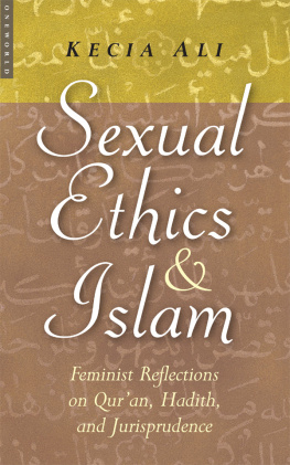 Ali Sexual ethics and Islam: feminist reflections on Quran, hadith, and jurisprudence