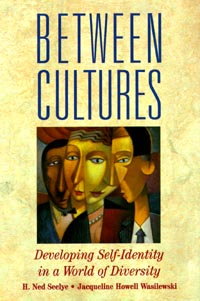 title Between Cultures Developing Self-identity in a World of Diversity - photo 1