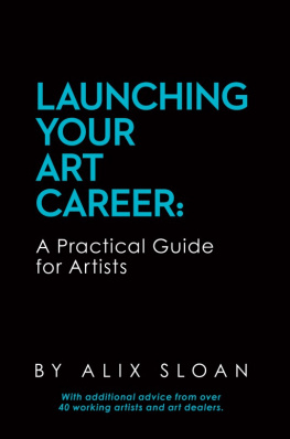 Alix Sloan - Launching Your Art Career