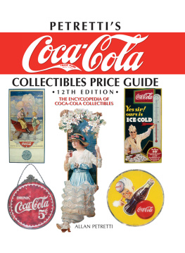 Allan Petretti Petrettis Coca-Cola Collectibles Price Guide