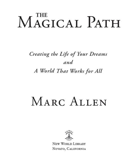 Copyright 2012 by Marc Allen All rights reserved This book may not be - photo 2