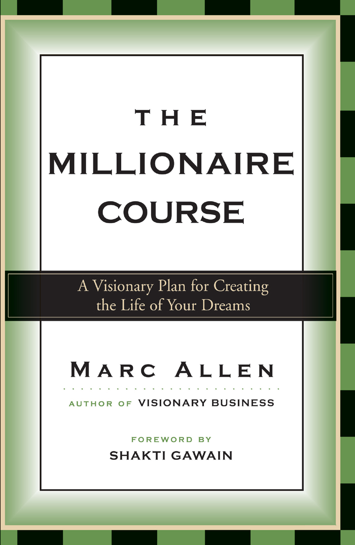 THE MILLIONAIRE COURSE - photo 1