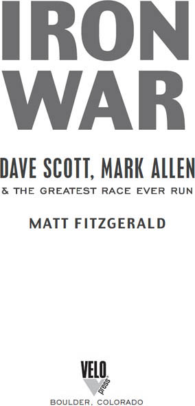 Iron war Dave Scott Mark Allen the greatest race ever run - image 2