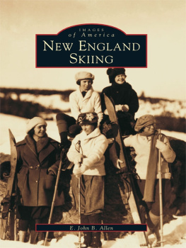 Allen - New England skiing, 1870-1940