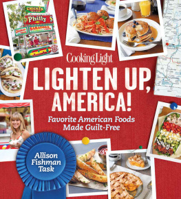 Allison Fishman Task - Cooking Light Lighten Up, America!