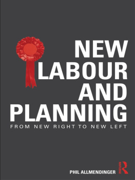 Allmendinger - New Labour and Planning: From New Right to New Left