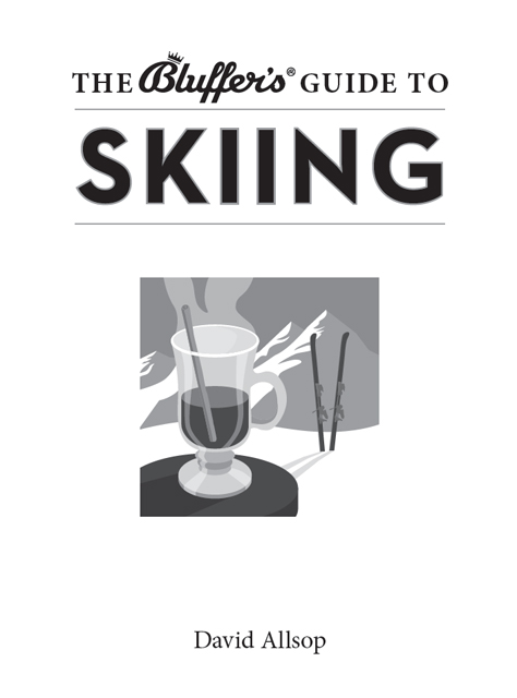 The Bluffers Guide to Skiing - image 1