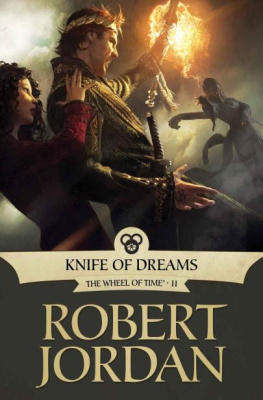 Robert Jordan - Knife of Dreams