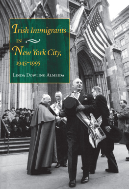 Almeida - Irish Immigrants in New York City, 1945-1995